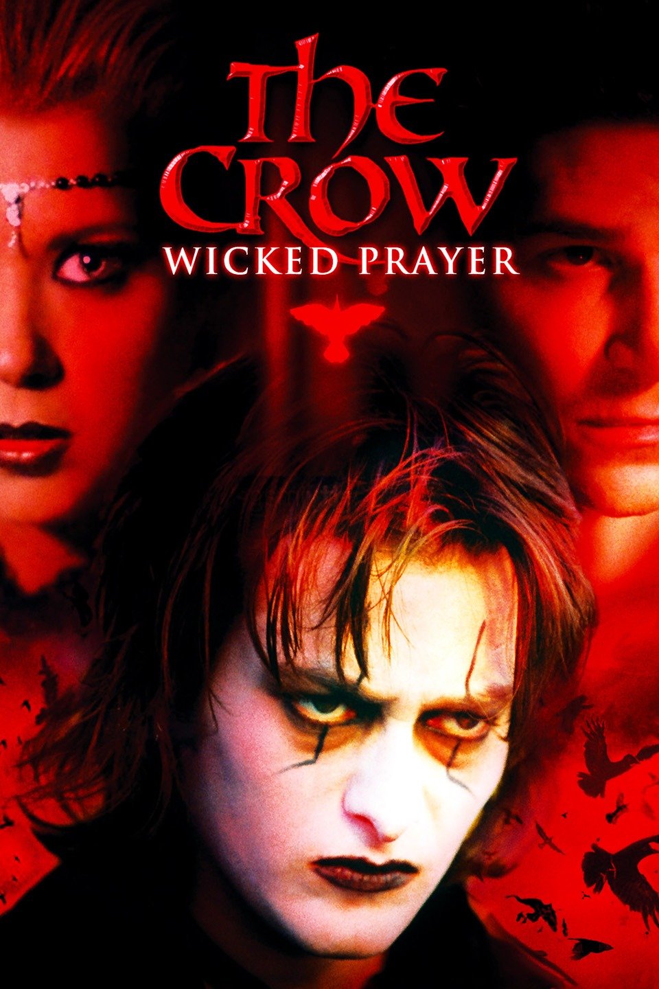 The Crow Wicked Prayer (2005) [72466] (A1772148148) [[Movies 2.0]] --Plex--